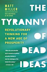 The Tyranny of Dead Ideas