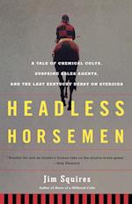 Headless Horsemen