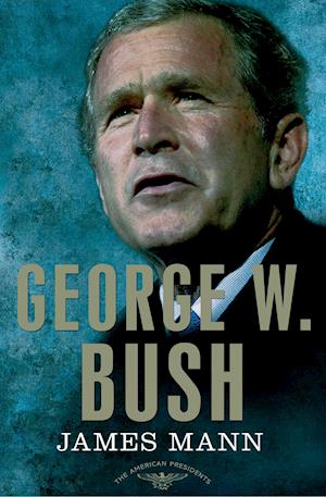 George W. Bush: The American Presidents Series