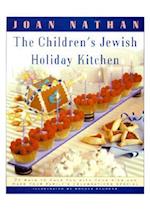 The Children's Jewish Holiday Kitchen