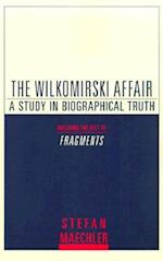 The Wilkomirski Affair
