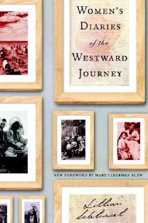 Women's Diaries of the Westward Journey