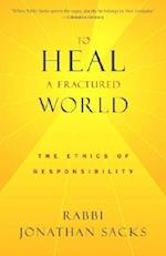 To Heal a Fractured World