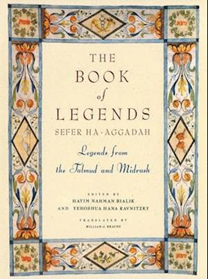 The Book of Legends/Sefer Ha-Aggadah