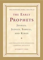 Early Prophets: Joshua, Judges, Samuel, and Kings