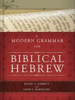A Modern Grammar for Biblical Hebrew [With CDROM]