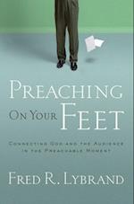 Preaching on Your Feet