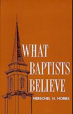 What Baptists Believe