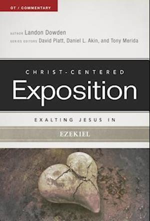 Exalting Jesus in Ezekiel