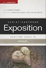 Exalting Jesus in Ezekiel