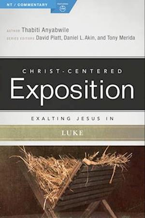 Exalting Jesus in Luke