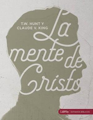 La Mente de Cristo, Libro Para El Discípulo