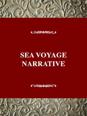 The Sea Voyage Narrative