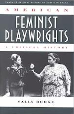 American Feminist Playwrights