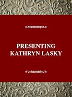 Presenting Kathryn Lasky