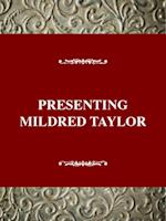 Presenting Mildred D. Taylor