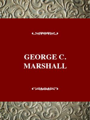 George C. Marshall