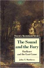 "The Sound and the Fury": the South's Lost Cause