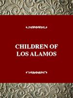 Children of Los Alamos