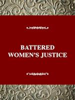 Battered Women's Justice