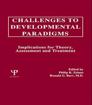 Challenges To Developmental Paradigms