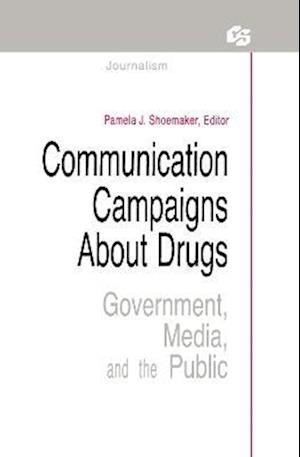 Communication Campaigns About Drugs