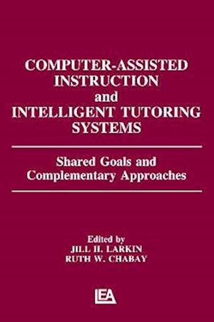 Computer Assisted Instruction and Intelligent Tutoring Systems