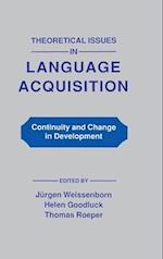 Theoretical Issues in Language Acquisition