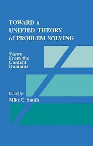 Toward a Unified Theory of Problem Solving