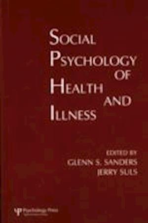 Social Psychology of Health and Illness