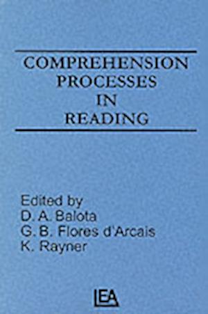 Comprehension Processes in Reading