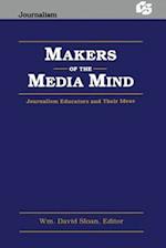 Makers of the Media Mind