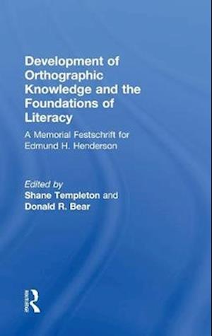 Development of Orthographic Knowledge and the Foundations of Literacy