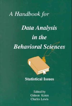 A Handbook for Data Analysis in the Behaviorial Sciences