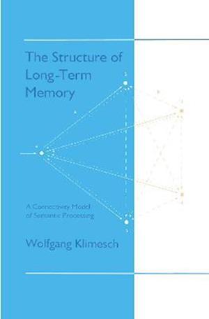 The Structure of Long-term Memory
