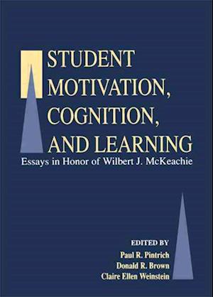 Student Motivation, Cognition, and Learning