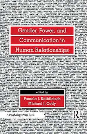 Gender, Power, and Communication in Human Relationships