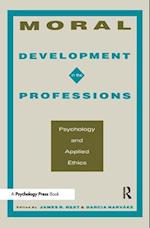 Moral Development in the Professions