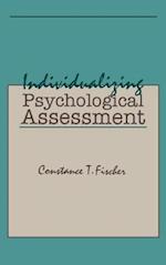 Individualizing Psychological Assessment