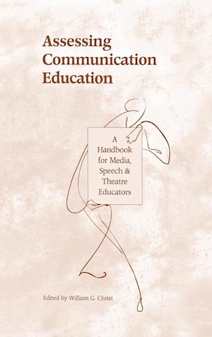 Assessing Communication Education