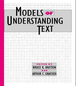 Models of Understanding Text