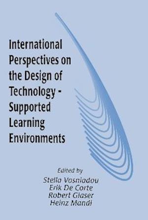 International Perspectives on the Design of Technology-supported Learning Environments