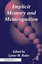 Implicit Memory and Metacognition