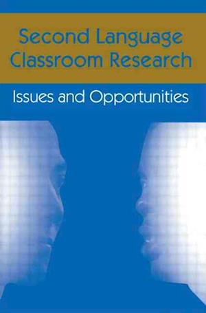 Second Language Classroom Research