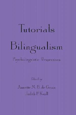 Tutorials in Bilingualism