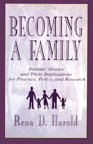 Becoming A Family
