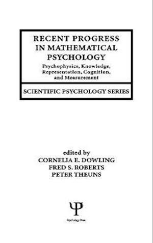 Recent Progress in Mathematical Psychology