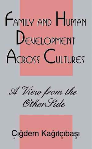 Family and Human Development Across Cultures