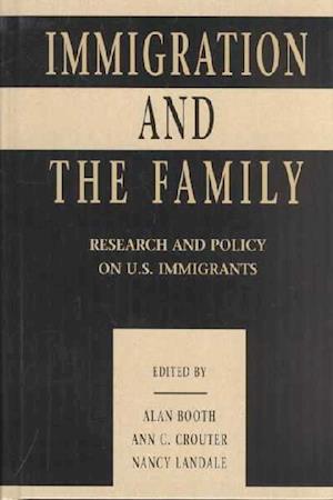 Immigration and the Family