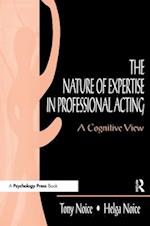The Nature of Expertise in Professional Acting